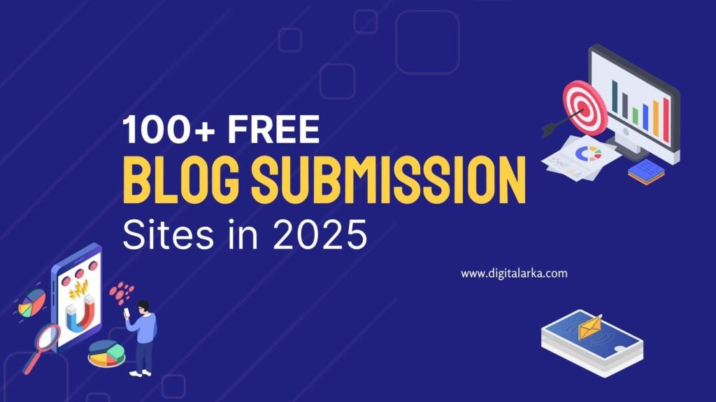 100+ Free Blog Submission Sites