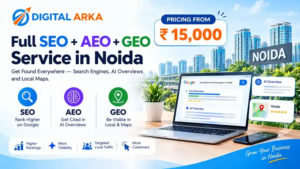 Full SEO + AEO + GEO Service in Noida