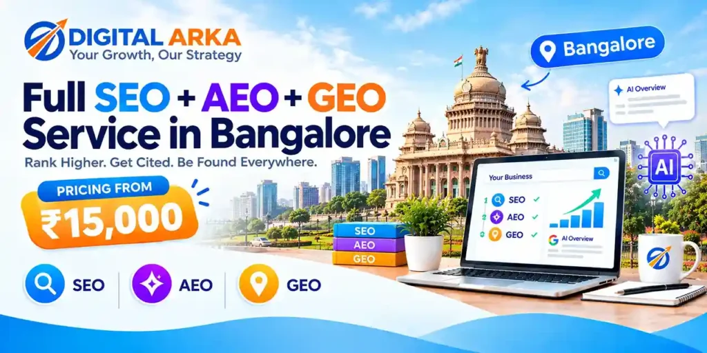 Full SEO + AEO + GEO Service in Bangalore