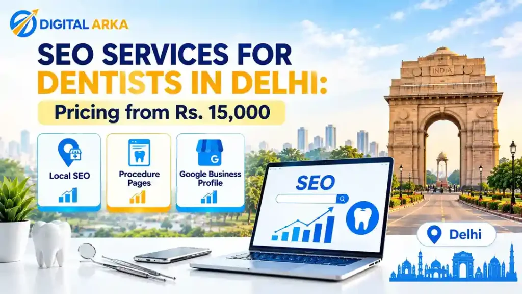 SEO Services for Dentists in Delhi