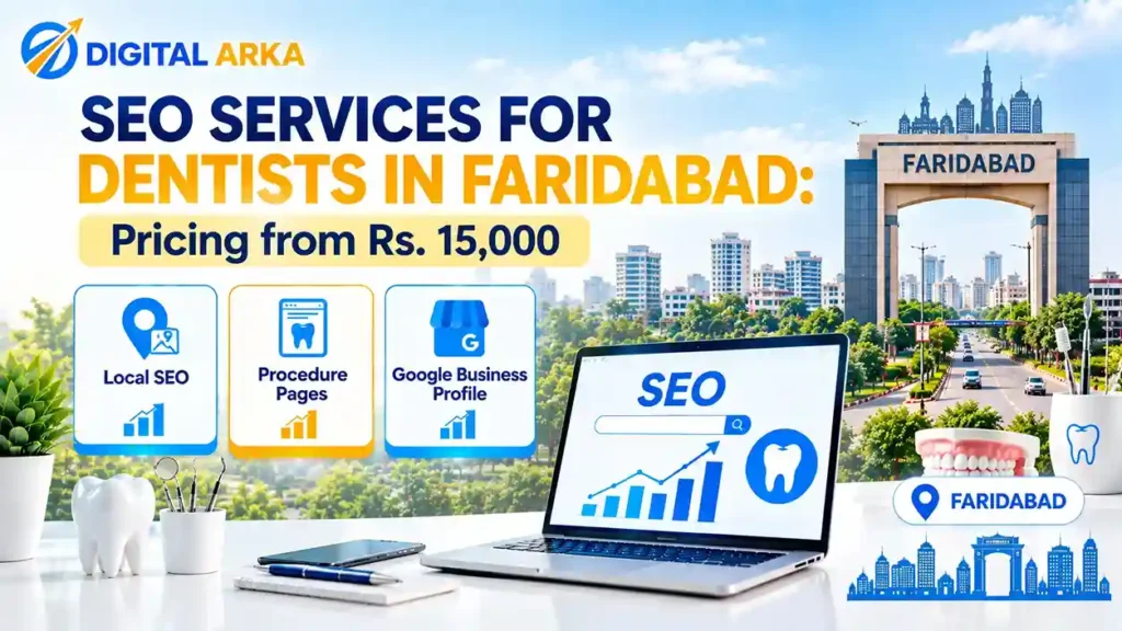 SEO Services for Dentists in Faridabad