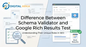 Difference Between Schema Validator and Google Rich Results Test