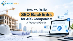 How to Build SEO Backlinks for AEC Companies